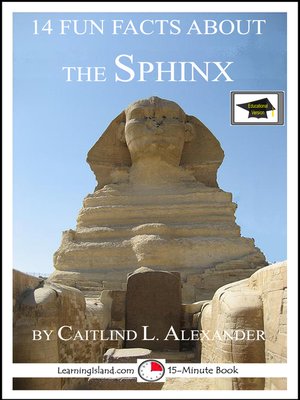 cover image of 14 Fun Facts About the Sphinx
